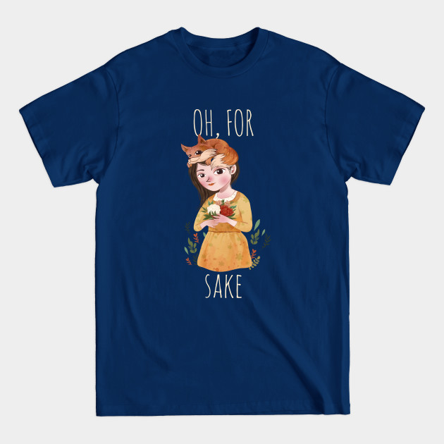 Disover oh for fox sake - Oh For Fox Sake Cute Fox - T-Shirt