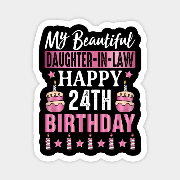 Daughter in Law Happy 24th Birthday Magnet by loveshop
