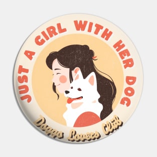 Just a Girl with her dog illustration Pin