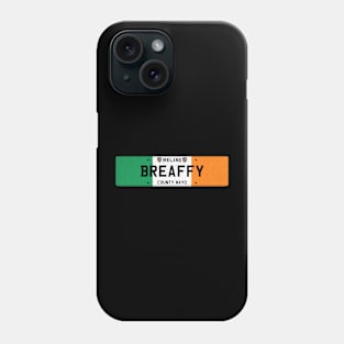 Breaffy Ireland Phone Case