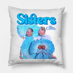 White Christmas Sisters (Reprise) Pillow