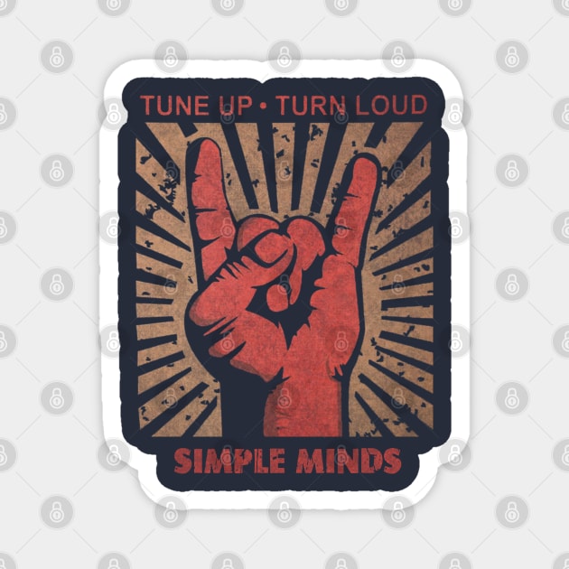 Tune up . Turn Loud Simple Minds Magnet by MenGemeyMashkan