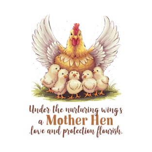 Mother Hen T-Shirt