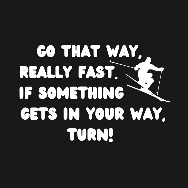 Go That Way Really Fast by Eighties Flick Flashback