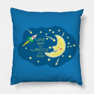 Love You To The Moon And Back Pillow