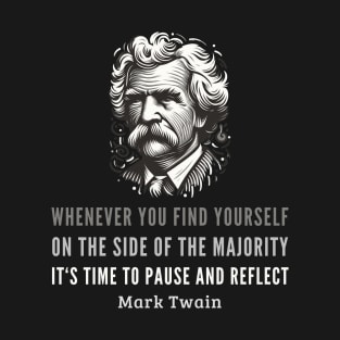 Embracing Individuality: Mark Twain's Insightful Words T-Shirt