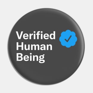 Verified Human Being Pin