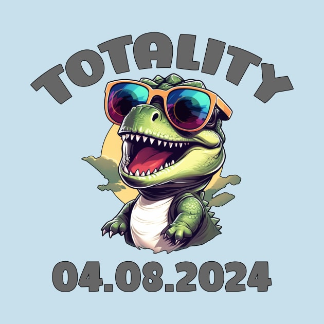 Totality Dinosaur Solar Eclipse 2024 Design by Edgi