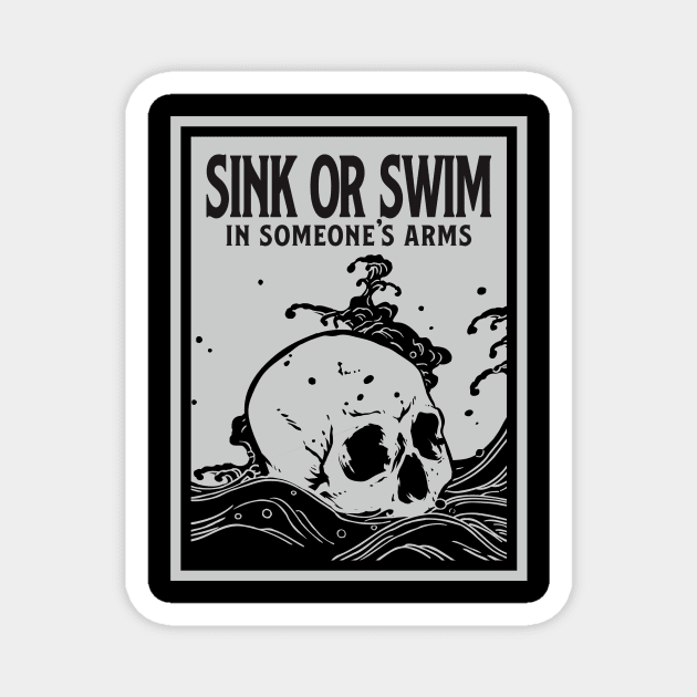 Sink or Swim Magnet by Gientescape