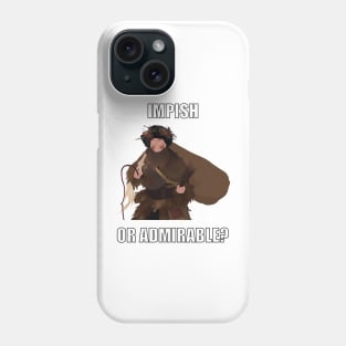 Impish or Admirable Phone Case