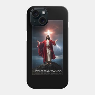 Jesus is my Savior Phone Case