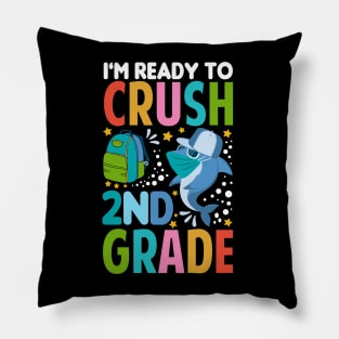 I'm Ready To Crush 2nd Grade Shark Back To School Pillow