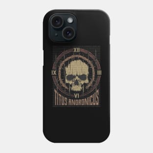 Titus Andronicus Vintage Skull Phone Case