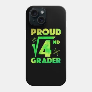 Proud 2nd Grader Square Root of 4 Teachers Students Phone Case