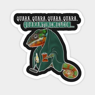 Quarantinemeleon - Chameleon showing how to self care while quarantined Magnet