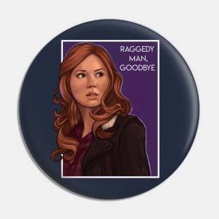 Raggedy Man, Goodbye Pin