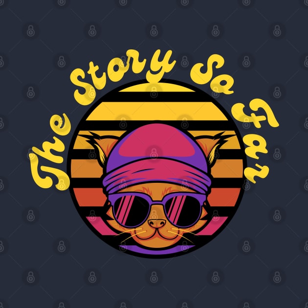 the story so far by Oks Storee