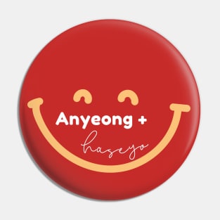 Anyeong , Anyeong haseyo Pin