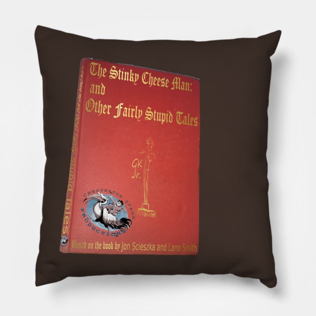 Stinky Cheese Man 2018 Pillow by Chesterton Stage Productions