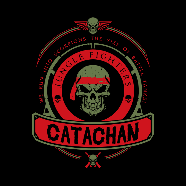 CATACHAN - LIMITED EDITION by DaniLifestyle