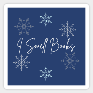 I Smell Snow - Winter - Snow Flakes Sticker for Sale by Fenay Designs