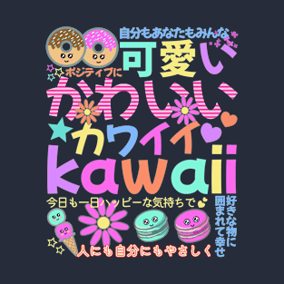 Kawaii Positivity Vibes T-Shirt