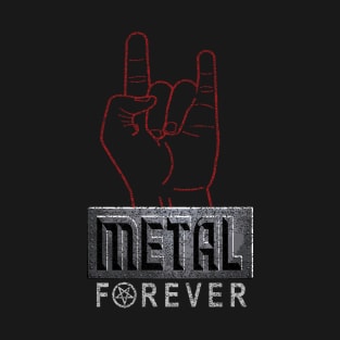 Heavy Metal Forever T-Shirt