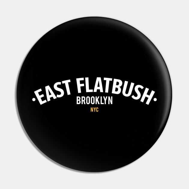 New York Brooklyn - East Flatbush Brooklyn Schriftzug - East Flatbush Logo Pin by Boogosh