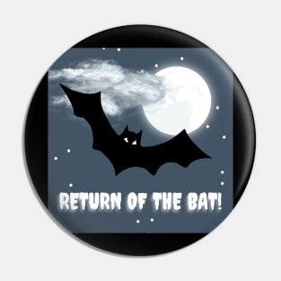 Return of the bat Pin