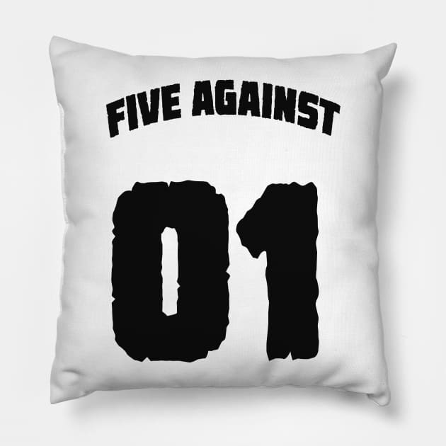 Five Against One Pillow by Nufuzion