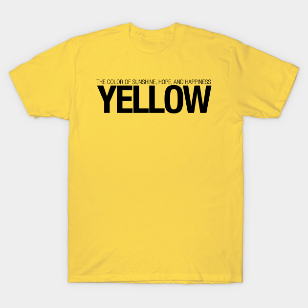 Yellow feeling - Yellow - T-Shirt | TeePublic