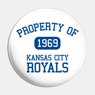 Property of Kansas City Royals Pin