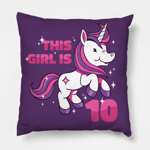 This Girl Is 10 | 10th Birthday Unicorn Pillow by SLAG_Creative