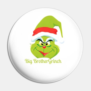 Big brother grinch Pin