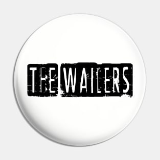 the wailers Pin