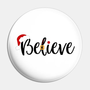 Believe Christmas Pin