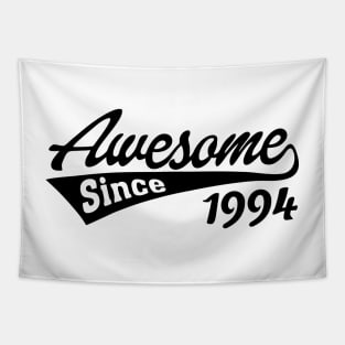 Awesome Since 1994 Tapestry