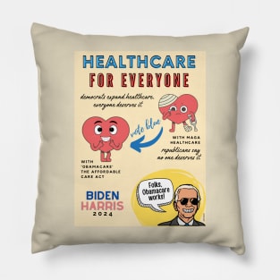 Healthcare for Everyone - Biden Harris 2024 Pillow