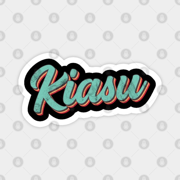 Kiasu - Singlish Singapore Expression Magnet by TGKelly