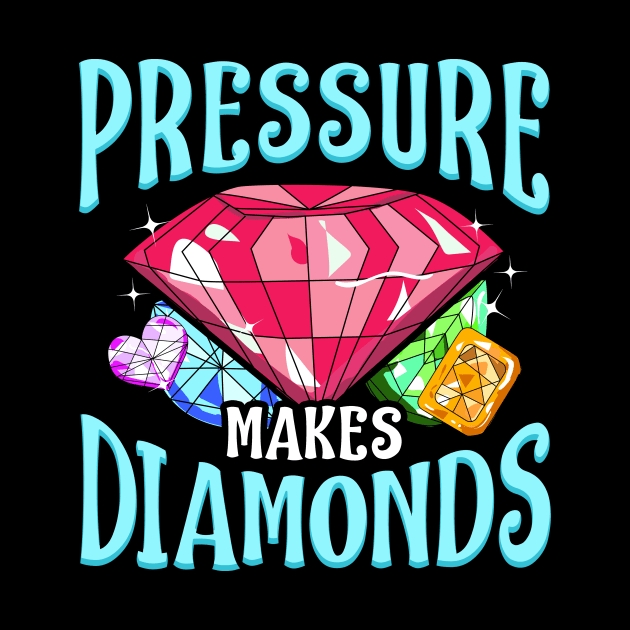 Pressure Makes Diamonds Motivational Determination by theperfectpresents