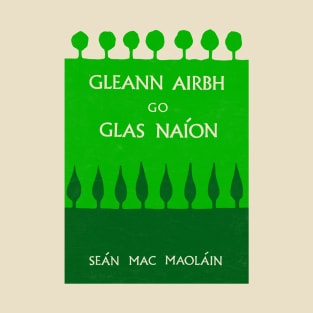 Gleann Airbh - Glens of Antrim T-Shirt