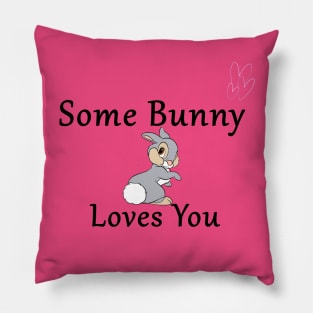 Some Bunny Loves You Pillow