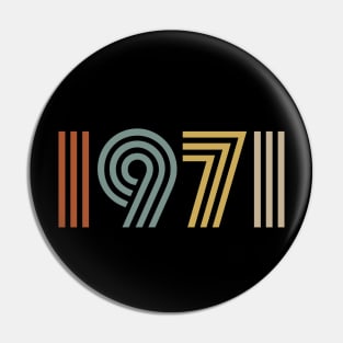 1971 Birth Year Retro Style Pin