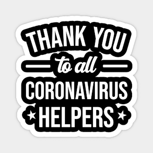 Thank You Coronavirus Helpers Quote Magnet