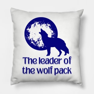 The Leader of the wolf pack Pillow
