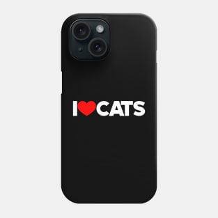 I Love Cats Kittens Cat Lovers (White) Phone Case