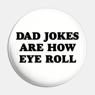 Dad Jokes Pin