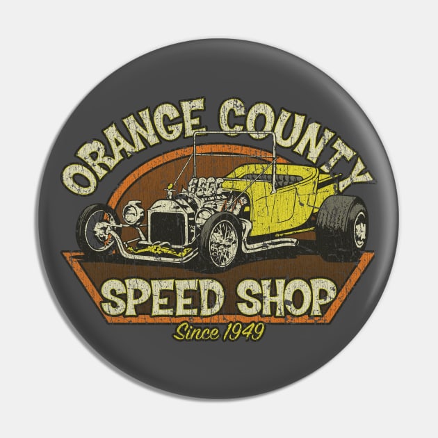 Orange County Speed Shop 1949 Pin by JCD666