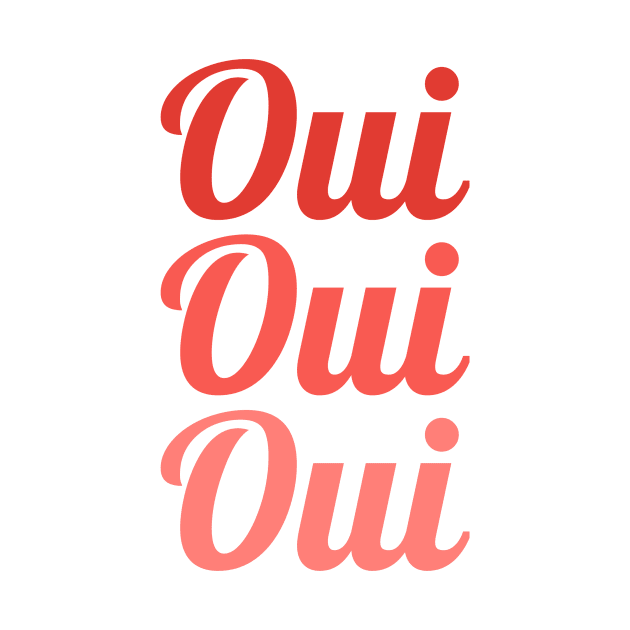 Oui Oui Oui by RedRock