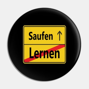 Lernen? Saufen! Pin